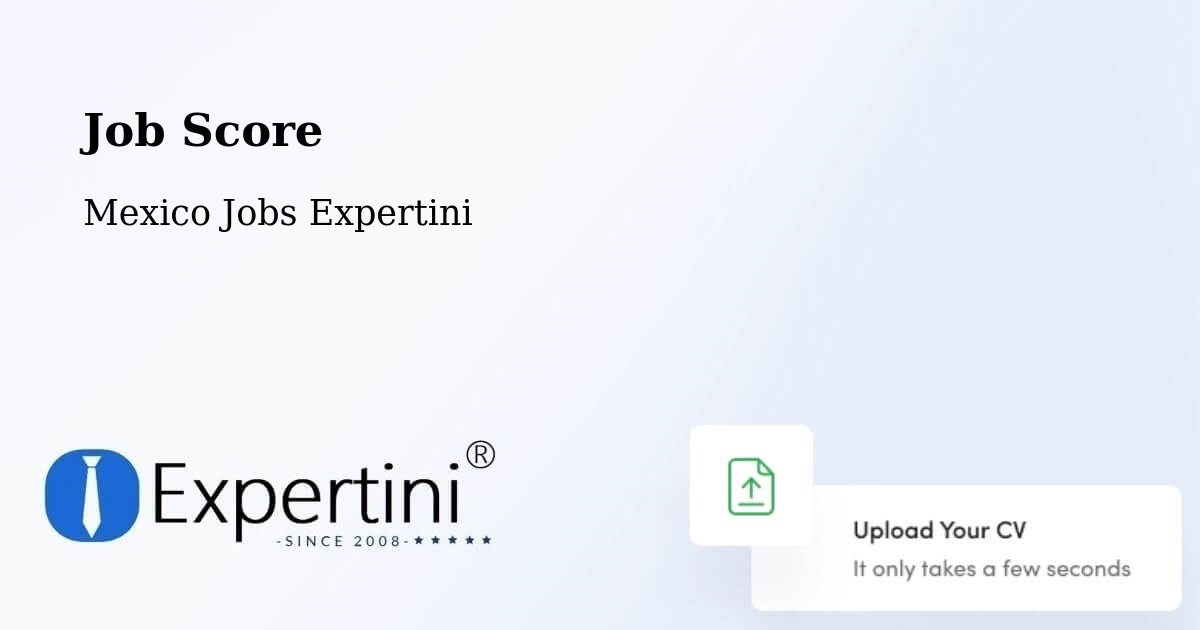 Job Score & Job Description Score Tool – Muna - Mexico Jobs Expertini