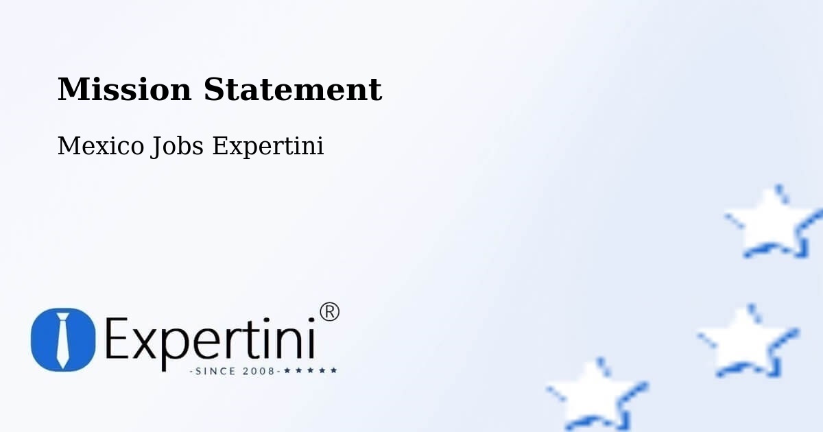 Corporate Mission – Muna - Mexico Jobs Expertini