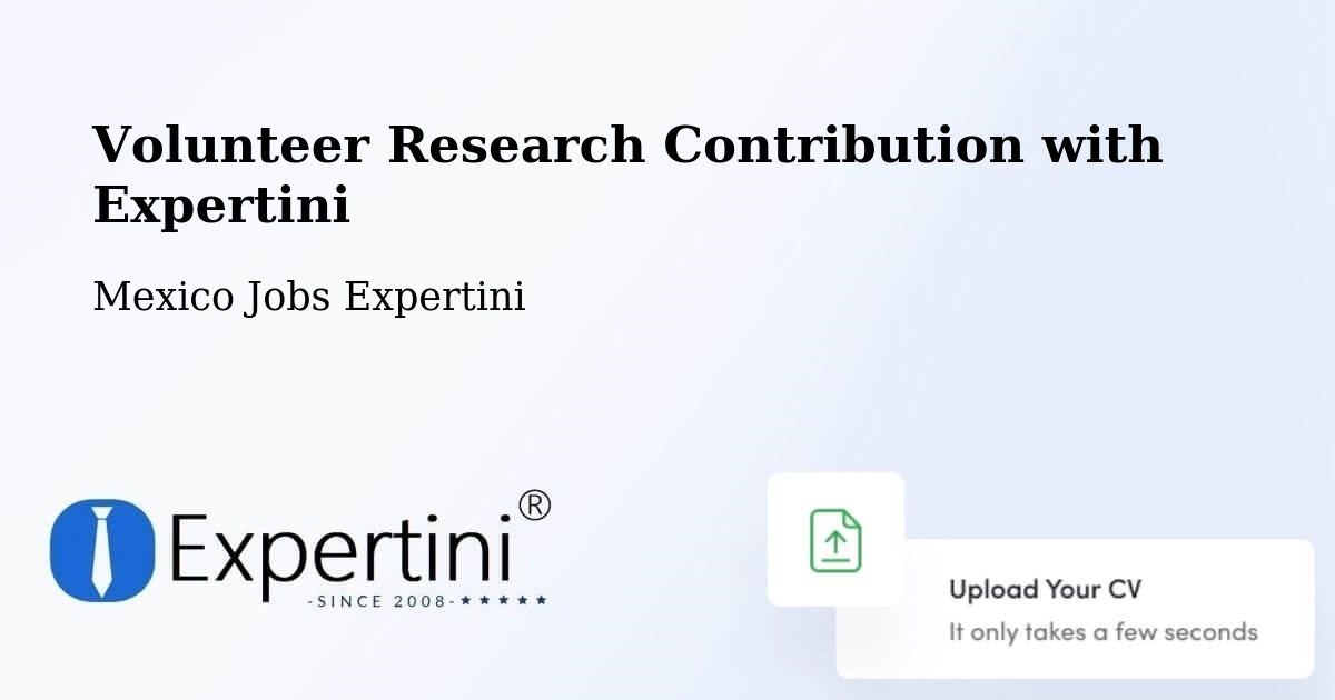 Volunteer Research Contribution Program – Muna - Mexico Jobs Expertini