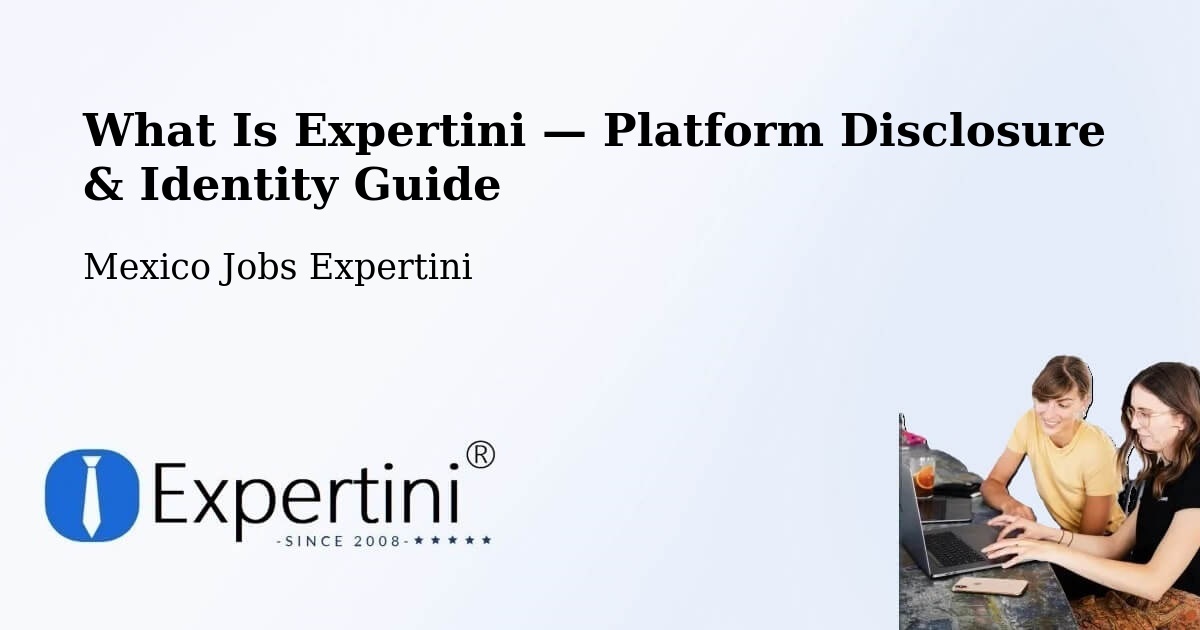 What Is Expertini — Platform Disclosure & Identity Guide – Muna